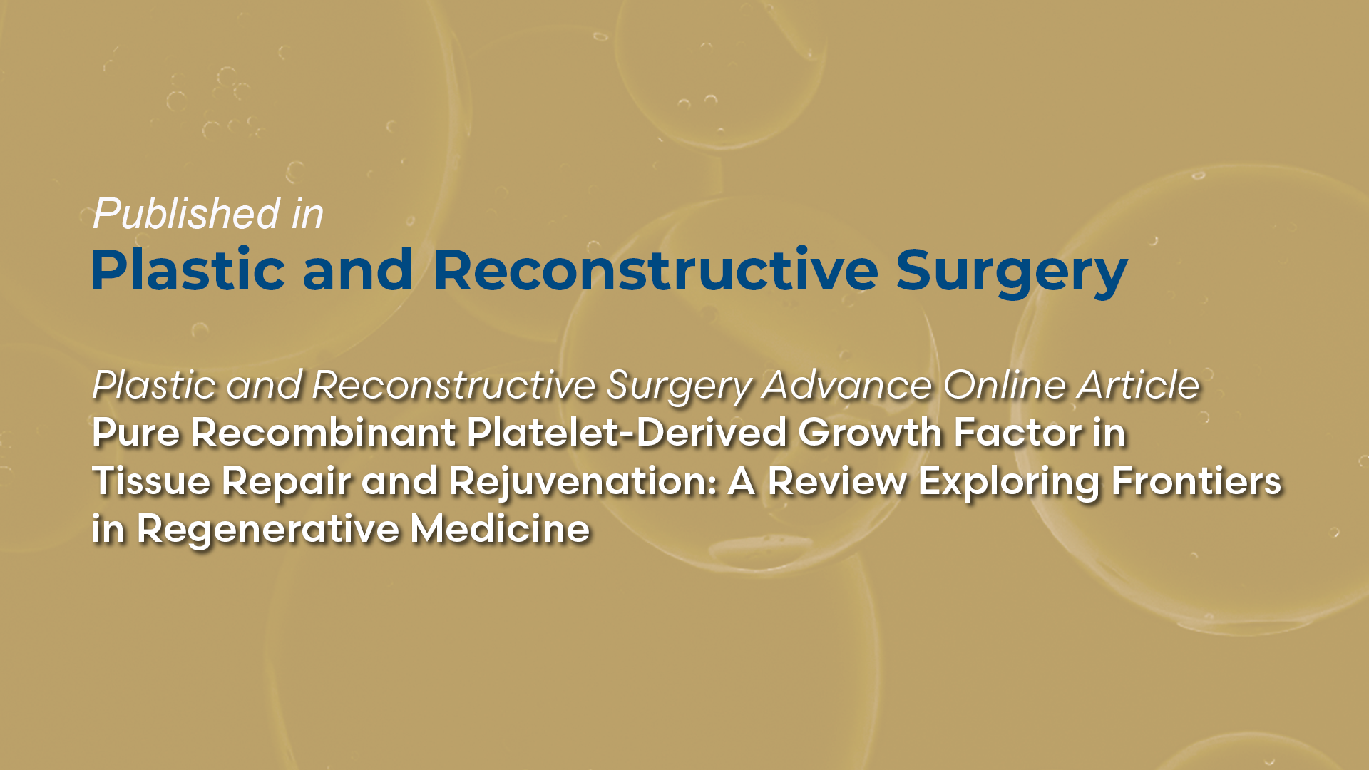 Pure Recombinant Platelet-Derived Growth Factor in Tissue Repair and Rejuvenation: A Review Exploring Frontiers in Regenerative Medicine