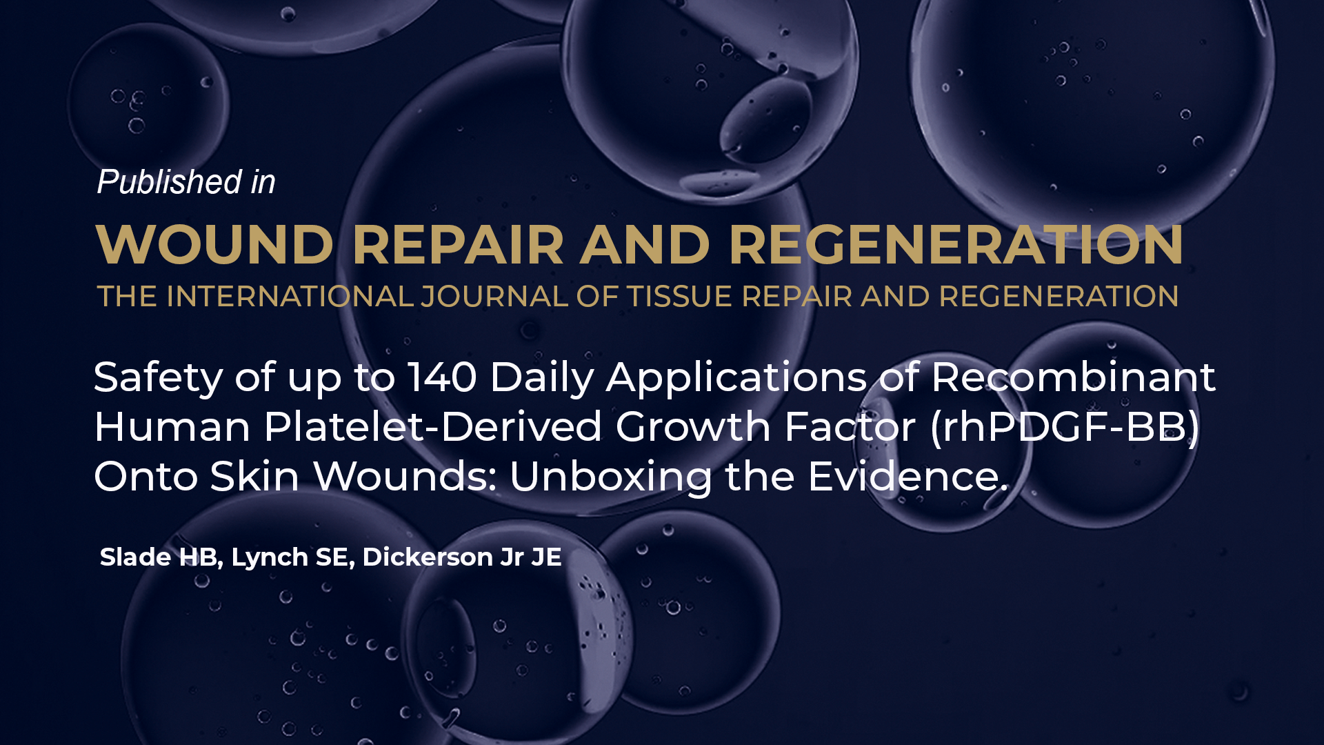 Safety of up to 140 Daily Applications of Recombinant Human Platelet‐Derived Growth Factor (rhPDGF‐BB) Onto Skin Wounds: Unboxing the Evidence